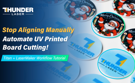 Stop manuelle Ausrichtung! Leicht geschnittene UV-Leiterplatten mit Titan & Laser Maker